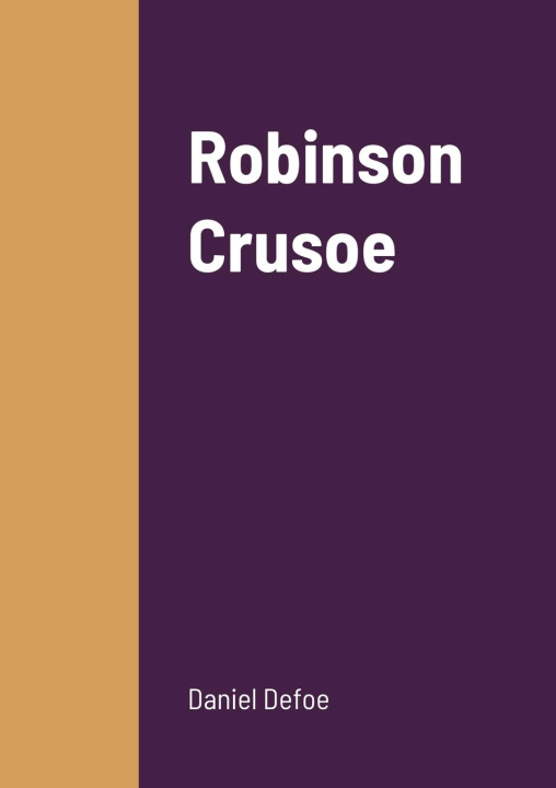 Knjiga Robinson Crusoe Daniel Defoe