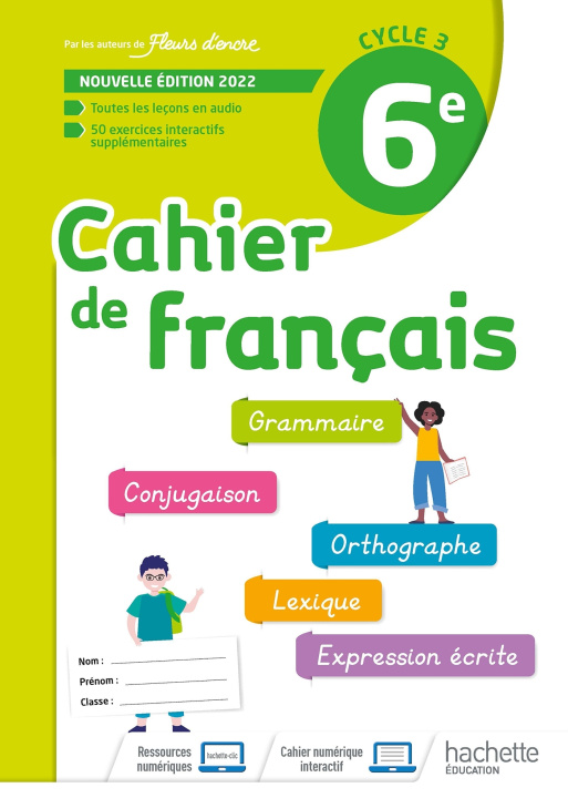 Book Cahier de Français cycle 3/6e - cahier d'activités - Ed. 2022 Chantal Bertagna