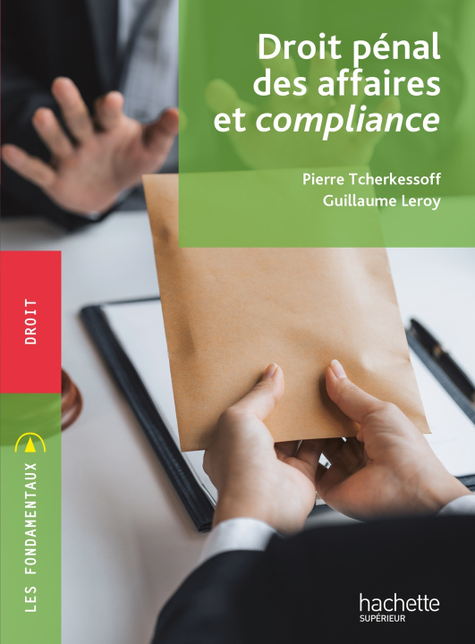 Kniha Fondamentaux - Droit pénal des affaires et compliance 2023-2024 François Lenglart