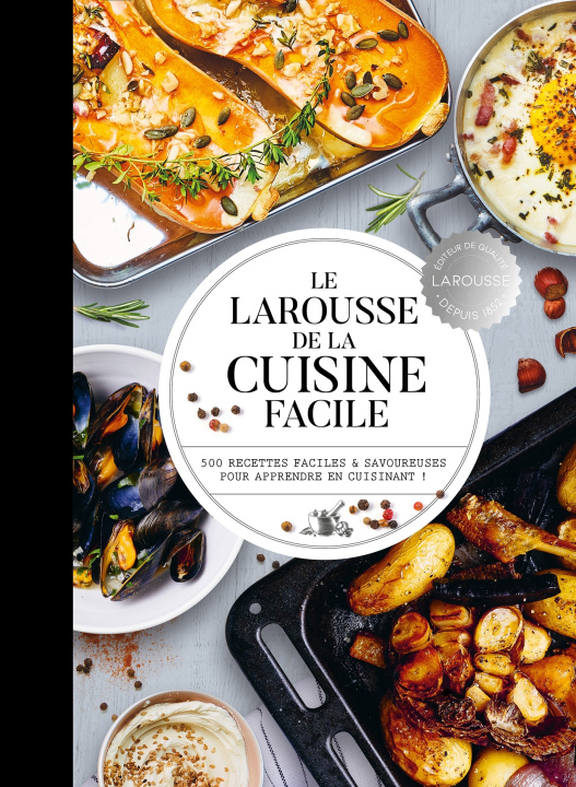 Könyv Le Larousse de la cuisine facile 