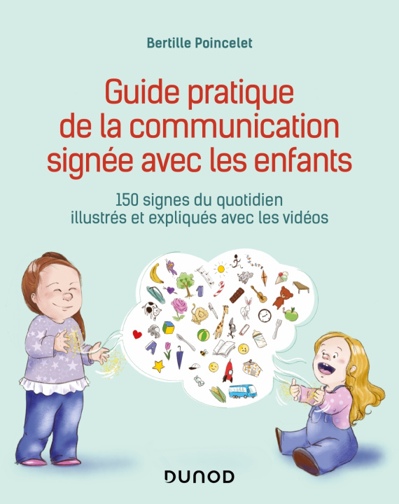 Carte Guide pratique de la communication signée avec les enfants Bertille Poincelet