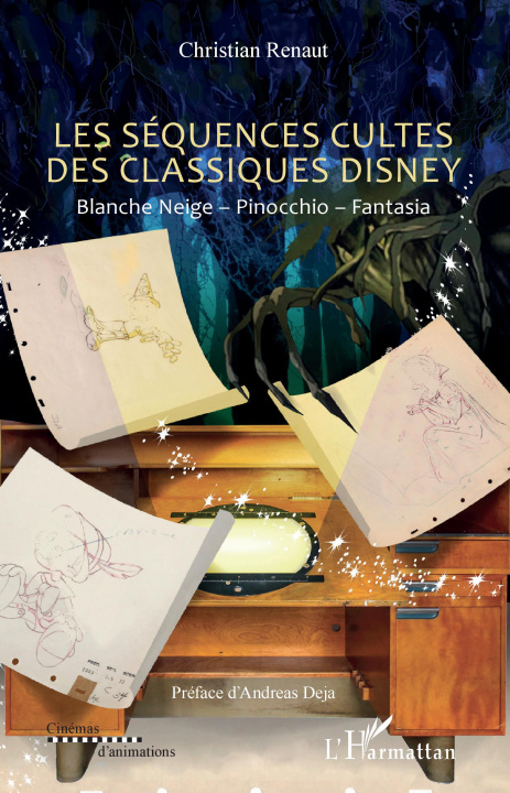 Könyv Les séquences cultes des classiques Disney 