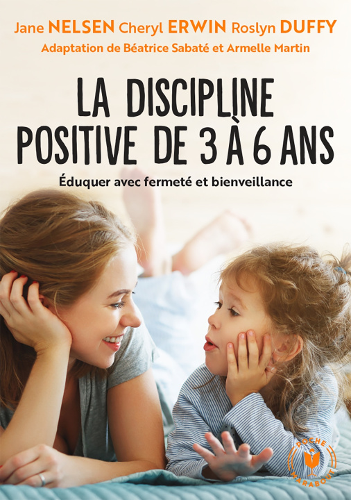 Kniha La discipline positive de 3 à 6 ans Jane Nelsen