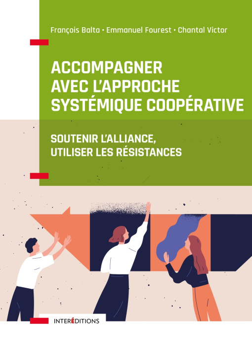 Carte Accompagner avec l'approche systémique coopérative François Balta