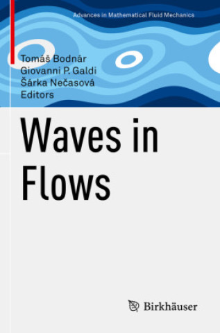 Book Waves in Flows Tomás Bodnár