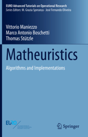 Knjiga Matheuristics Vittorio Maniezzo