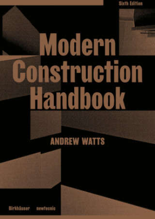 Carte Modern Construction Handbook Andrew Watts