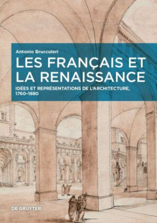Carte Les Français et la Renaissance Antonio Brucculeri