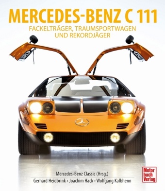 Kniha Mercedes-Benz C111 Gerhard Heidbrink