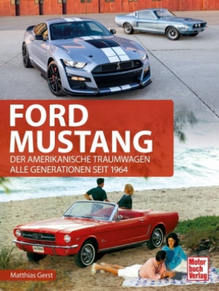 Kniha Ford Mustang Matthias Gerst