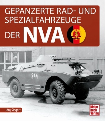 Knjiga Gepanzerte Rad- und Spezialfahrzeuge der NVA Jörg Siegert