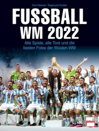 Knjiga Fußball WM 2022 Dino Reisner