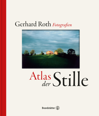 Knjiga Atlas der Stille Gerhard Roth