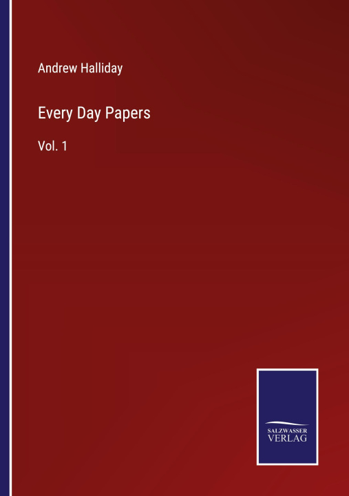 Book Every Day Papers Andrew Halliday
