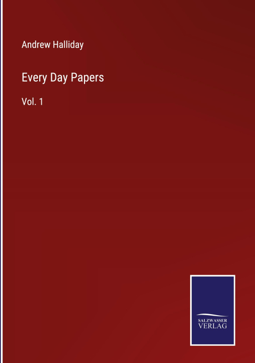 Knjiga Every Day Papers Andrew Halliday