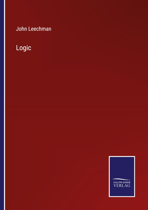Knjiga Logic John Leechman