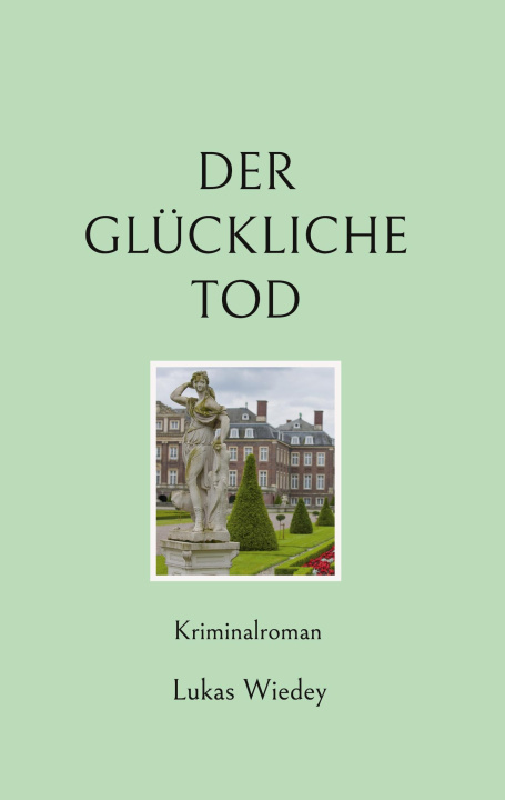 Knjiga gluckliche Tod Lukas Wiedey