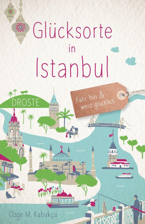 Kniha Glücksorte in Istanbul 