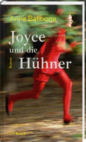 Kniha Joyce und die Hühner Anna Ballbona