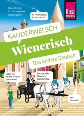 Könyv Wienerisch - Das andere Deutsch Gerald Jatzek