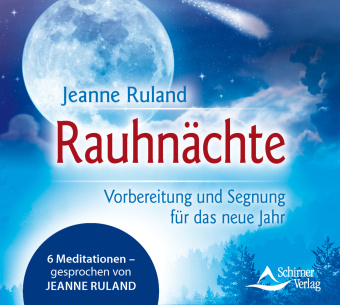 Audio Rauhnächte, Audio-CD Jeanne Ruland