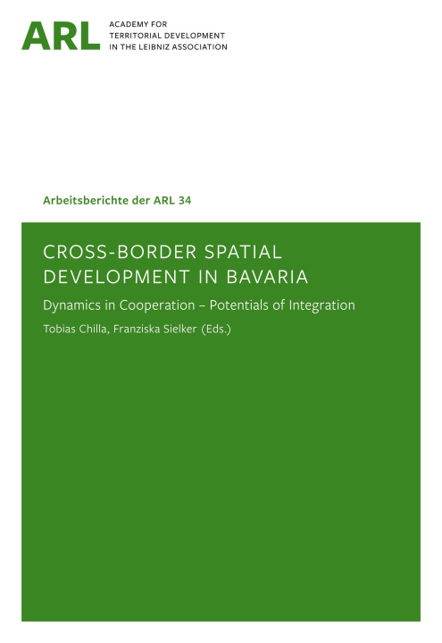 Knjiga Cross-border spatial development in Bavaria Franziska Sielker