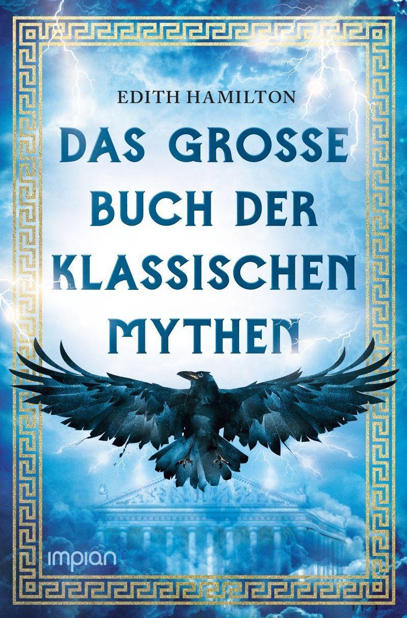 Carte Das große Buch der klassischen Mythen Elisabeth Liebl