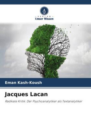 Knjiga Jacques Lacan Eman Kash-Koush