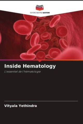 Knjiga Inside Hematology Vityala Yethindra