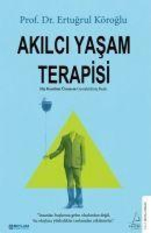 Knjiga Akilci Yasam Terapisi 