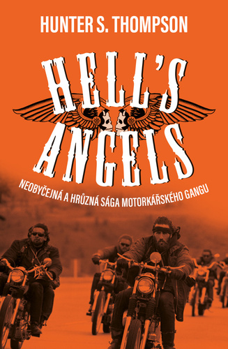 Kniha Hell's Angels S. Thompson Hunter