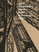 Kniha Huť architektury Martin Rajniš Martin Rajniš