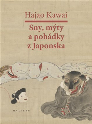 Kniha Sny, mýty a pohádky z Japonska Hajao Kawai