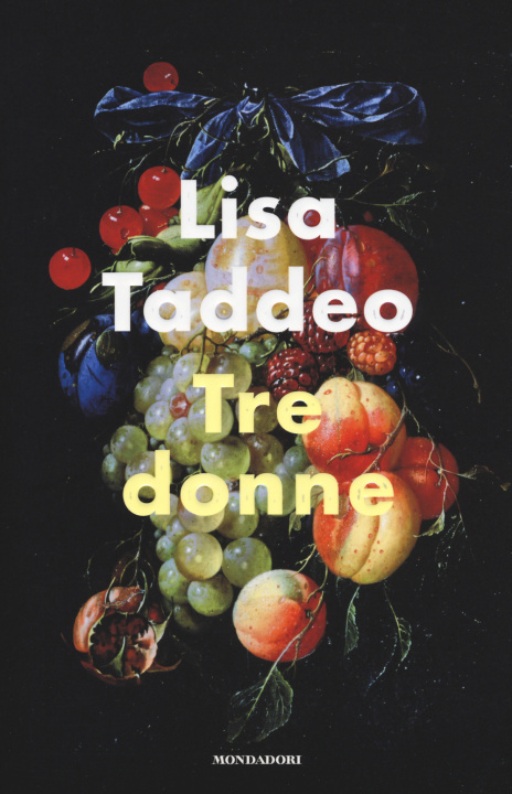Kniha Tre donne Lisa Taddeo