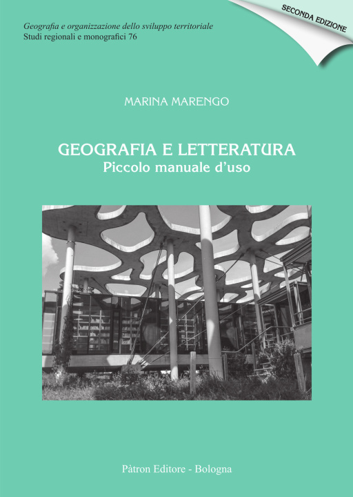 Kniha Geografia e letteratura. Piccolo manuale d'uso Marina Marengo