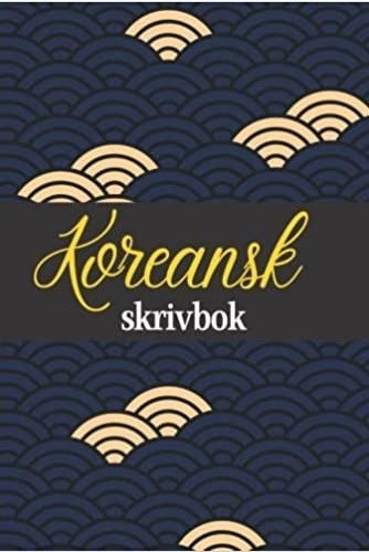Kniha Koreansk skrivbok 