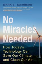 Carte No Miracles Needed Mark Z. Jacobson