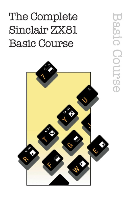 Carte Complete Sinclair ZX81 Basic Course 