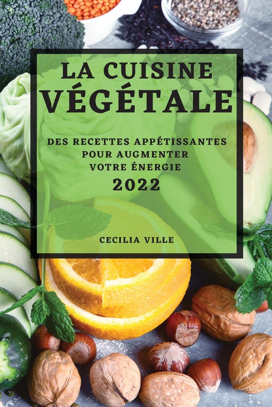 Книга Cuisine Vegetale 2022 