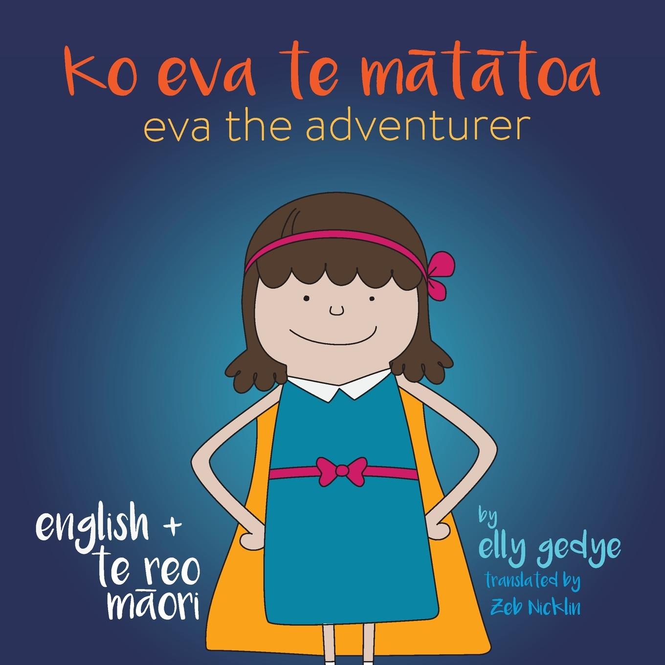 Kniha Eva the Adventurer. Ko Eva te Matatoa. 