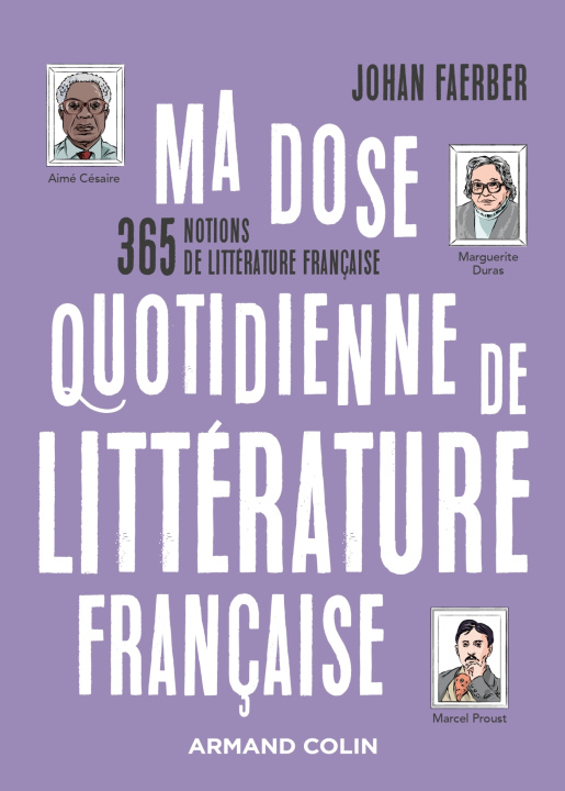 Kniha Ma dose quotidienne de littérature française Johan Faerber