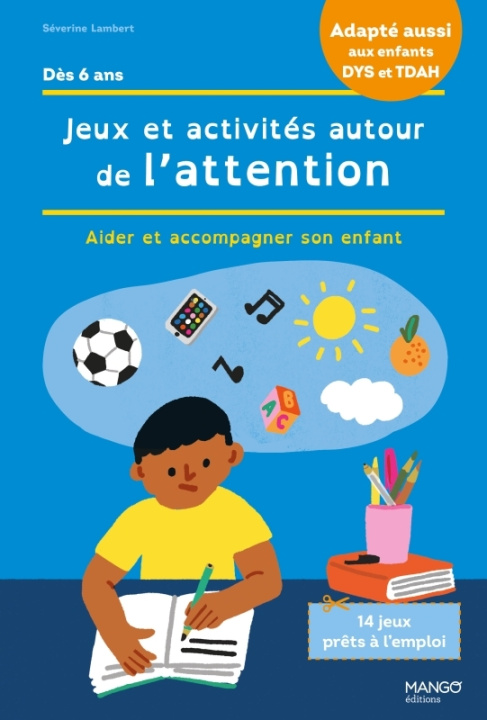 Książka Jeux et activités autour de l'attention et de la concentration Séverine Lambert