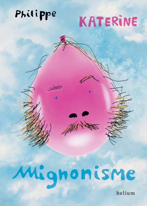 Knjiga Mignonisme Katerine