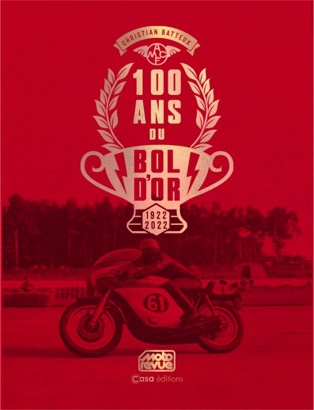 Kniha 100 ans du Bol d'Or Christian Batteux