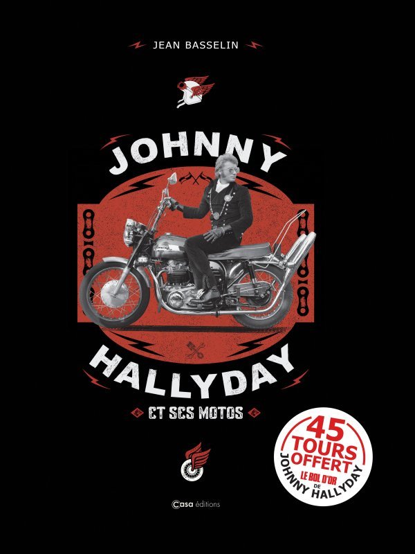 Könyv Johnny Hallyday et ses motos Jean Basselin