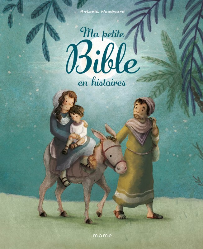 Knjiga Ma petite Bible en histoires Antonia Woodward
