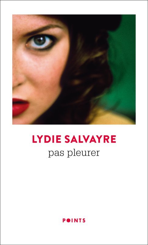 Книга Pas pleurer Lydie Salvayre