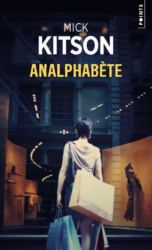 Kniha Analphabète Mick Kitson