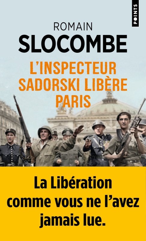 Książka L'Inspecteur Sadorski libère Paris Romain Slocombe