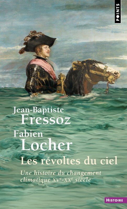 Carte Les Révoltes du ciel Jean-Baptiste Fressoz